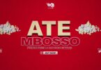 MP3 DOWNLOAD Mbosso - Ate