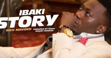 MP3 DOWNLOAD Rich Mavoko - Ibaki Story