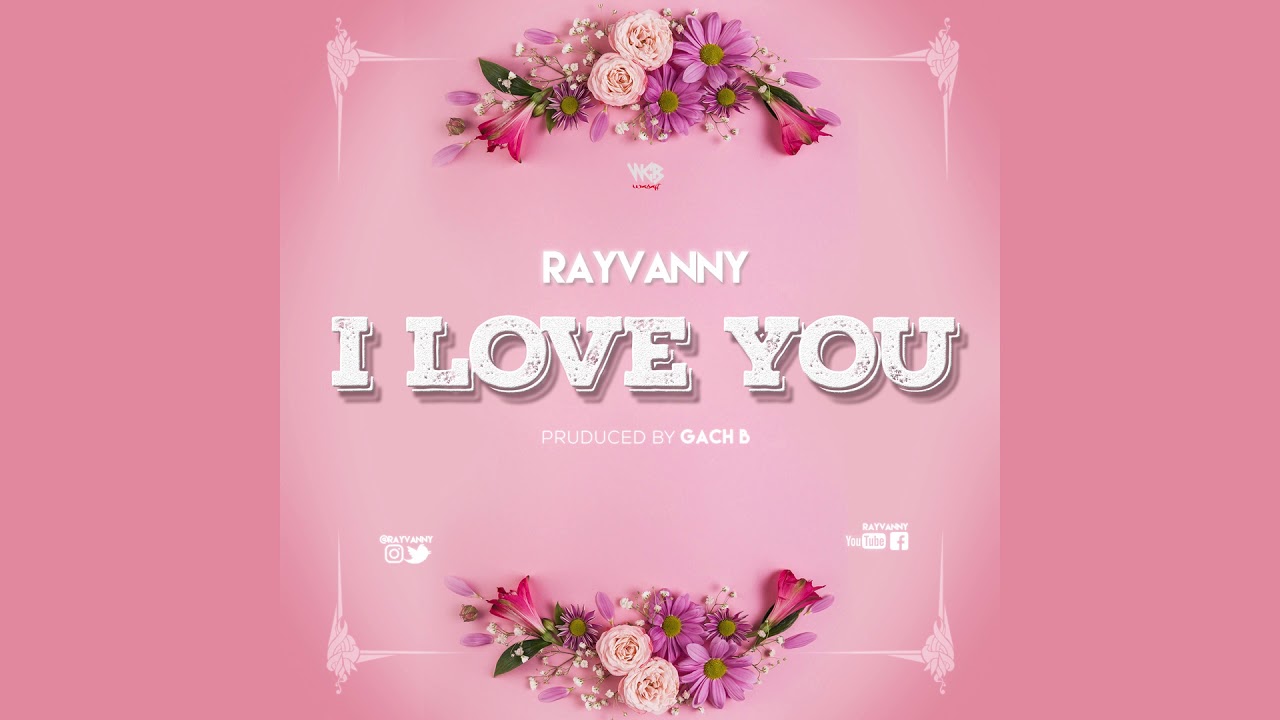 Video Download Rayvanny I Love You