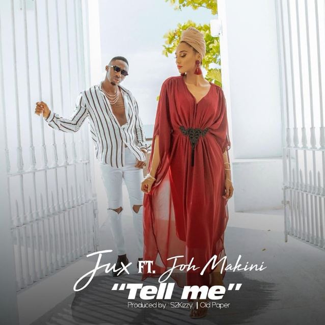 MP3 DOWNLOAD Jux ft Joh Makini - Tell me