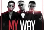 MP3 DOWNLOAD Stanley Enow Ft Diamond Platnumz & Ariel Sheney - My Way Remix