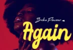 MP3 DOWNLOAD Beka Flavour – Again
