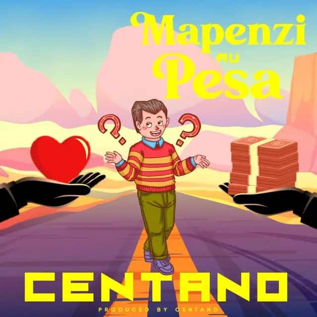 MP3 DOWNLOAD Centano - Mapenzi au Pesa