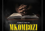 MP3 DOWNLOAD Roma Mkatoliki Ft One Six – Mkombozi