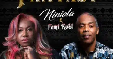MP3 DOWNLOAD Niniola Ft Femi Kuti – Fantasy