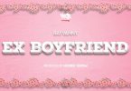 MP3 DOWNLOAD Rayvanny - Ex Boyfriend