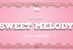 MP3 DOWNLOAD Rayvanny - Sweet Melody