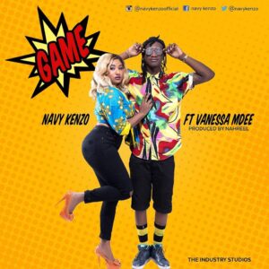 MP3 DOWNLOAD Navy Kenzo ft Vanessa Mdee - Game