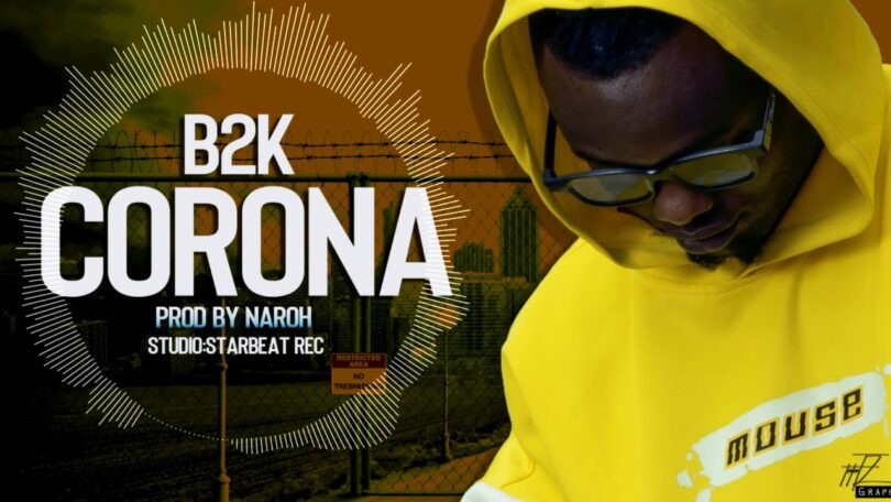 AUDIO B2K - Corona MP3 DOWNLOAD