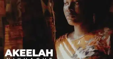 MP3 DOWNLOAD Akeelah – Nikuache