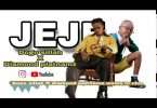 MP3 DOWNLOAD Diamond platnamz X Dogo sillah - Jeje/wewe