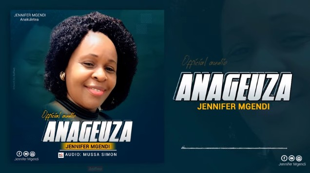 Welcome again, Today is a brand new day and It is our honour to present a brand new song from Jennifer Mgendi titled as Anageuza mp3 Download.....have it!