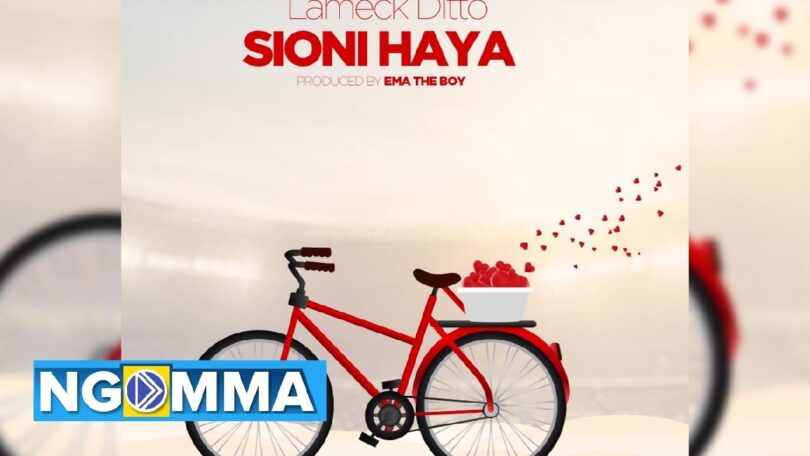 MP3 DOWNLOAD Lameck Ditto – Sioni Haya