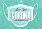 MP3 DOWNLOAD Lava Lava - Corona