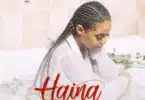 MP3 DOWNLOAD Mimi Mars – Haina Maana