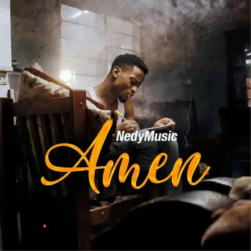 MP3 DOWNLOAD Nedy Music – Amen