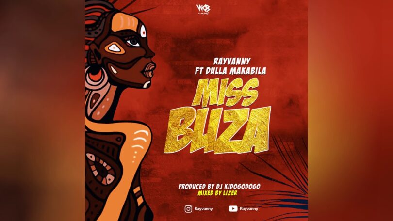 MP3 DOWNLOAD Rayvanny ft Dulla Makabila - Miss Buza