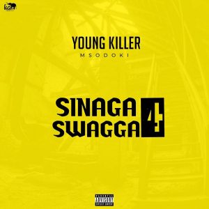 MP3 DOWNLOAD Young Killer Msodoki - Sinaga Swagga 4