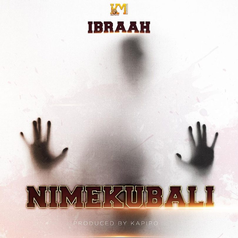 DOWNLOAD MP3 Ibraah - Nimekubali