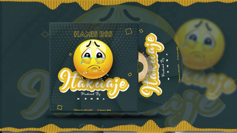 MP3 DOWNLOAD Hamis Bss - Itakuwaje