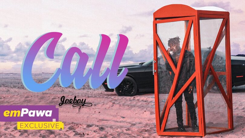 MP3 DOWNLOAD Joeboy – Call