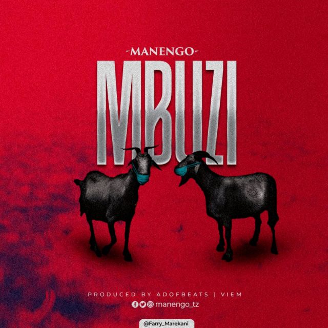 MP3 DOWNLOAD Manengo - Mbuzi