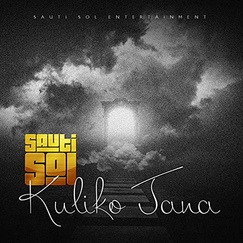 MP3 DOWNLOAD Sauti Sol ft Red Fourth Chorus - Kuliko Jana