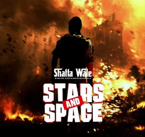 MP3 DOWNLOAD Shatta Wale – Stars and Space