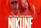 MP3 DOWNLOAD Willy Paul x Nadia Mukami - Nikune