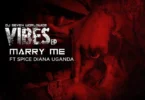 MP3 DOWNLOAD DJ Seven Worldwide Ft Spice Diana - Marry Me