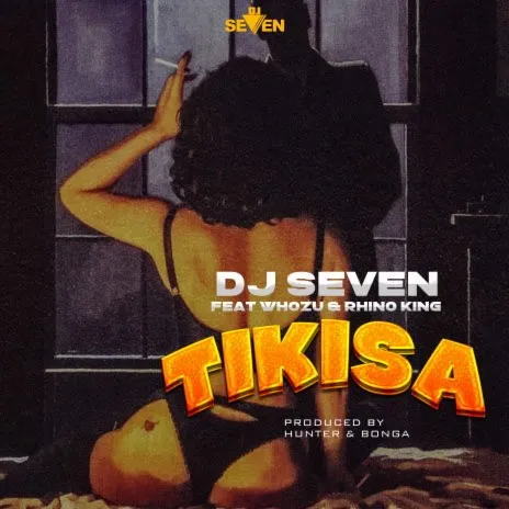 MP3 DOWNLOAD Dj Seven Ft Whozu & Rhino King – Tikisa