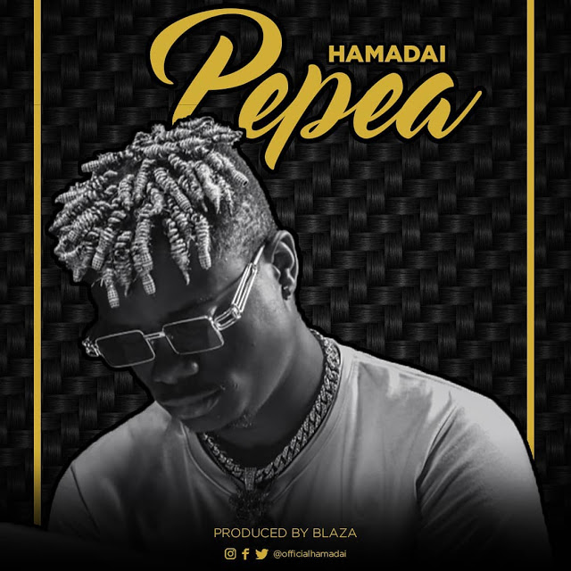 MP3 DOWNLOAD Hamadai – Pepea