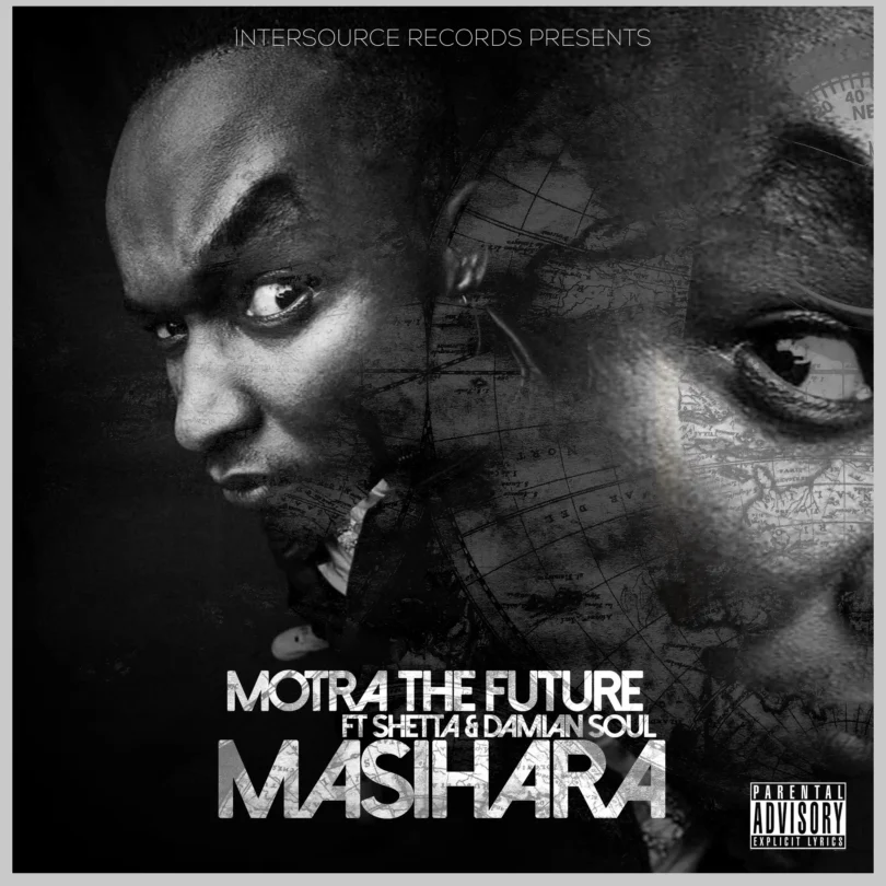 MP3 DOWNLOAD Motra The Future Ft Damian Soul & Shetta – Masihara