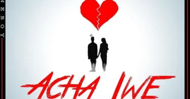 MP3 DOWNLOAD Nedy Music - Acha Iwe