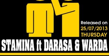 MP3 DOWNLOAD Stamina ft Darasa & Warda - Mwambie Mwenzio