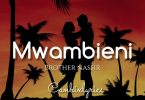 DOWNLOAD MP3 Brother Nassir - Mwambieni