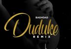 DOWNLOAD MP3 Baghdad – Duke Remix