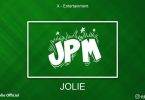 DOWNLOAD MP3 Jolie – JPM Magufuli