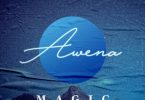 DOWNLOAD MP3 Magic - Awena