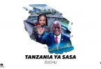 DOWNLOAD MP3 Zuchu – Tanzania Ya Sasa