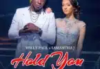 MP3 DOWNLOAD Willy Paul Ft Samantha J - Hold Yuh
