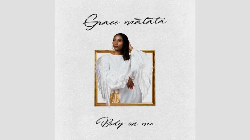 DOWNLOAD MP3 Grace Matata ft Joh Makini – Body on Me