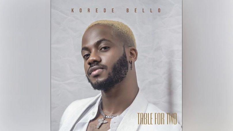 DOWNLOAD MP3 Korede Bello - Table For Two