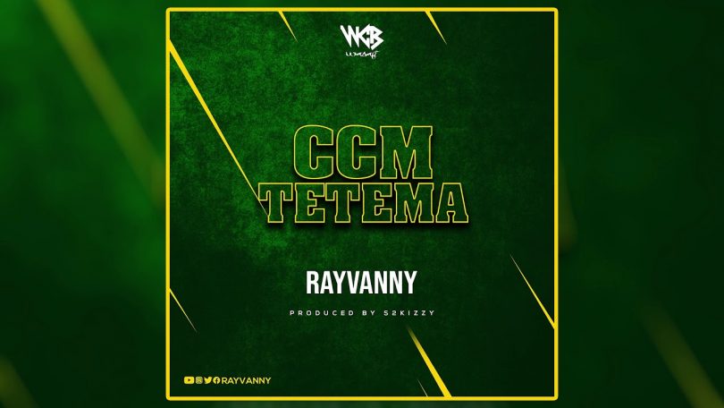 DOWNLOAD MP3 Rayvanny – Ccm Tetema