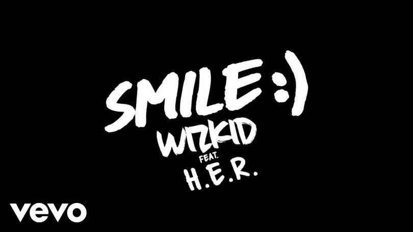 DOWNLOAD MP3 WizKid ft H.E.R - Smile