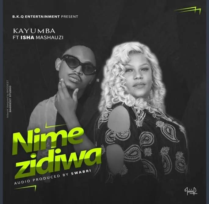 MP3 DOWNLOAD Kayumba – Nimezidiwa Ft Isha Mashauzi