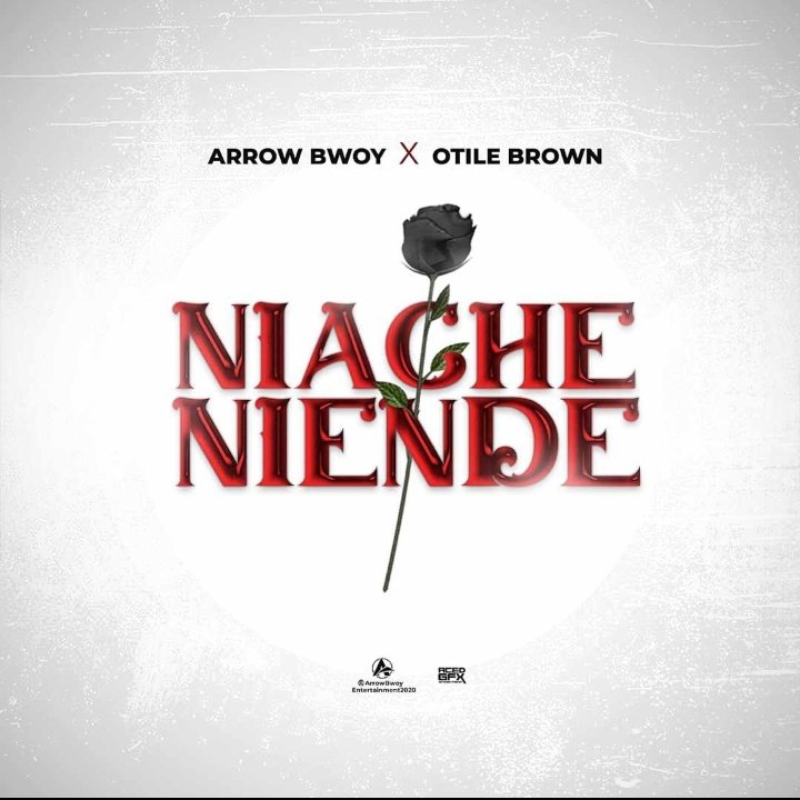 DOWNLOAD MP3 Arrow Bwoy ft Otile Brown - Niache Niende