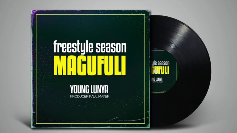 DOWNLOAD MP3 Young Lunya – FreeStyle Season Magufuli