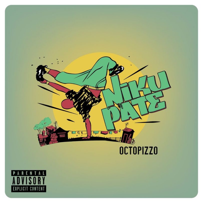 DOWNLOAD MP3 Octopizzo - Nikupate