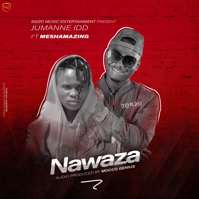 DOWNLOAD MP3 Jumanne Idd Ft Meshamazing – Nawaza